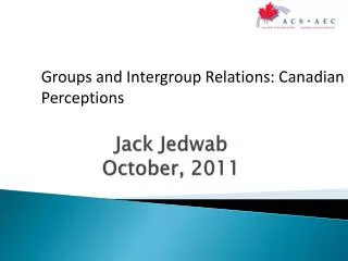Jack Jedwab October, 2011