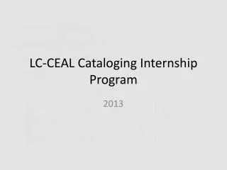 LC-CEAL Cataloging Internship Program