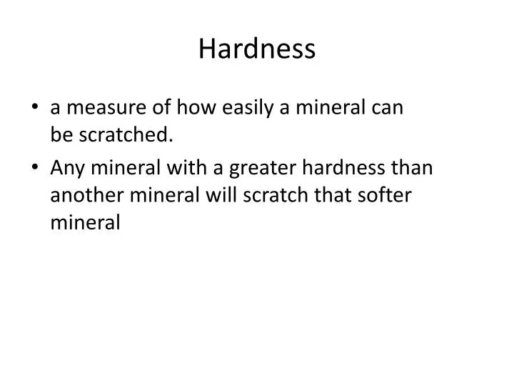 hardness