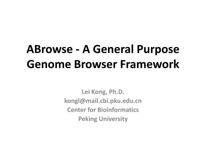 abrowse a general purpose genome browser framework