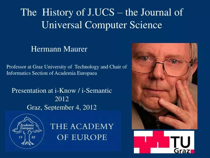 the history of j ucs the journal of universal computer science