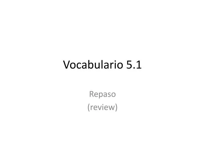 vocabulario 5 1