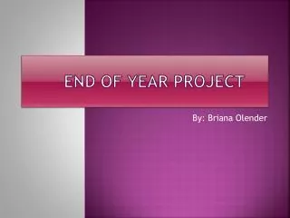End of Year Project