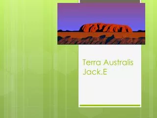 Terra Australis Jack.E