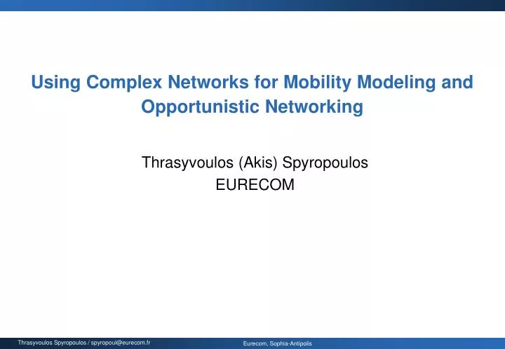 using complex networks for mobility modeling and opportunistic networking