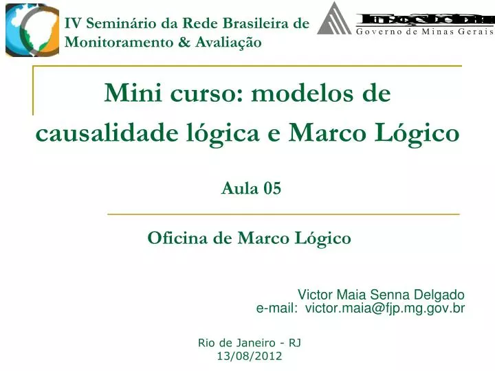 mini curso modelos de causalidade l gica e marco l gico