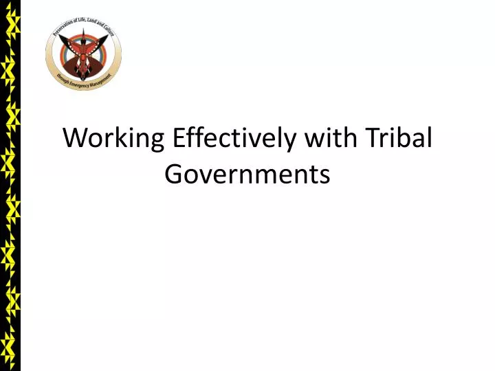 working effectively with tribal governments