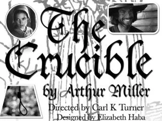 THE CRUCIBLE