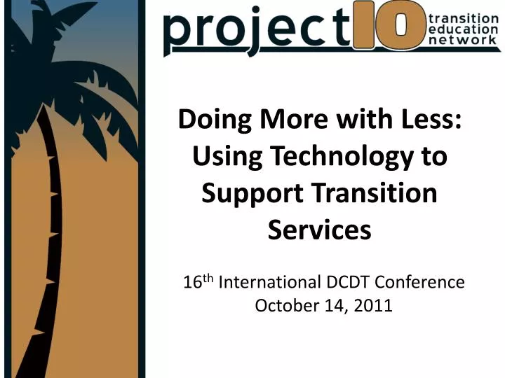 doing more with less using technology to support transition services
