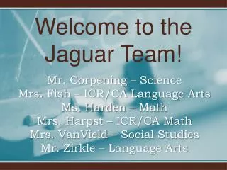 Welcome to the Jaguar Team!