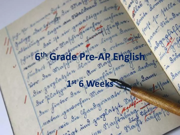 6 th grade pre ap english