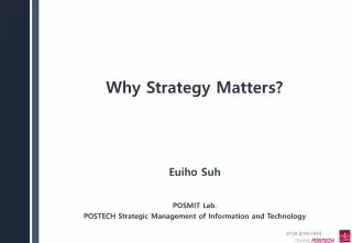 Why Strategy Matters?