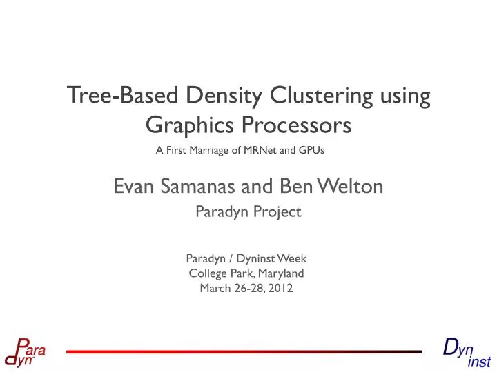 tree based density clustering using graphics processors