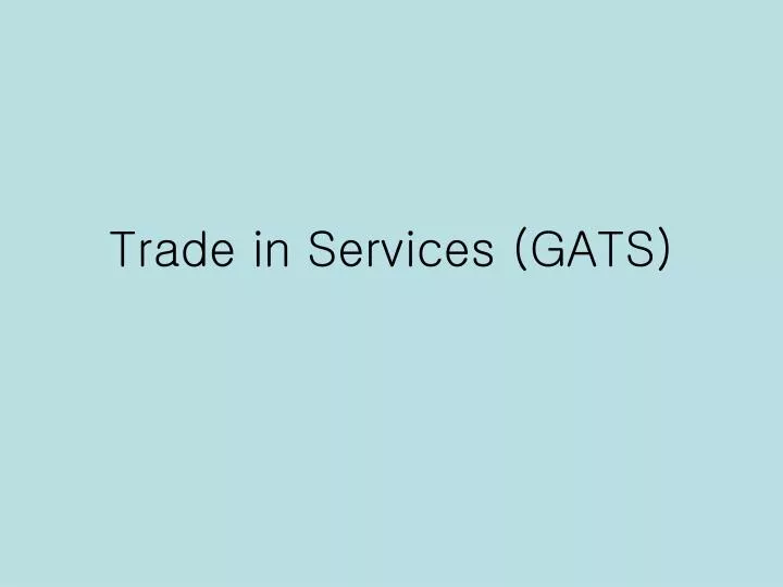 trade in services gats