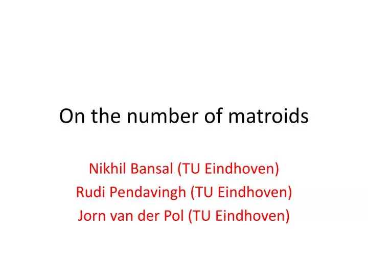 on the number of matroids