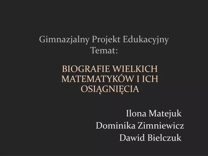 gimnazjalny projekt edukacyjny temat