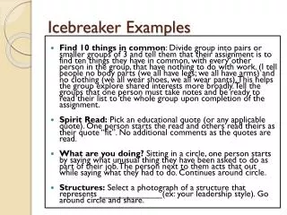 Icebreaker Examples