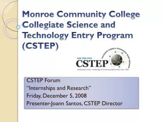 Monroe Community College Collegiate Science and Technology Entry Program (CSTEP)