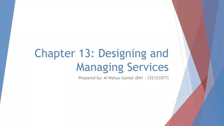 chapter 13 designing and managing services