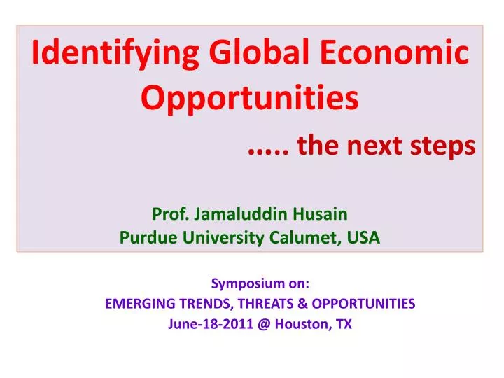 symposium on emerging trends threats opportunities june 18 2011 @ houston tx