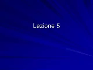 lezione 5
