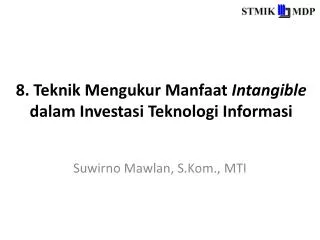 8 teknik mengukur manfaat intangible dalam investasi teknologi informasi