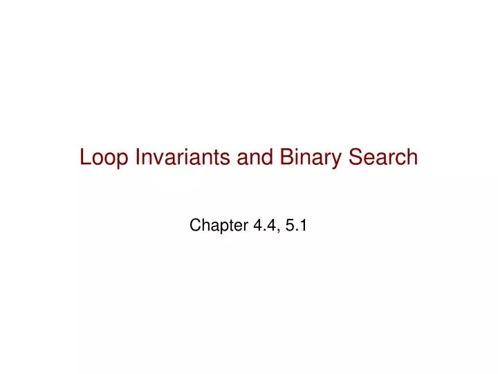 loop invariants and binary search