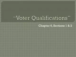 voter qualifications