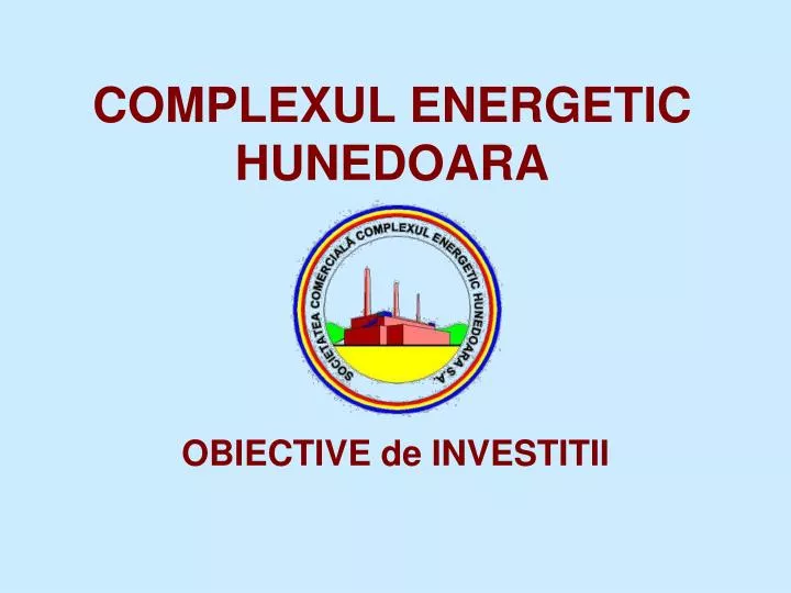 complexul energetic hunedoara