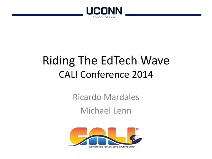riding the edtech wave cali conference 2014