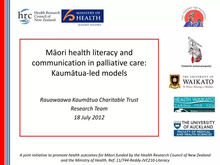 m ori health literacy and communication in palliative care kaum tua led models