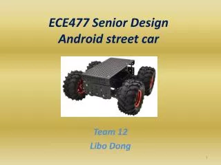 ECE477 Senior Design Android street car