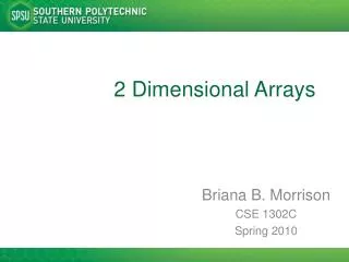 2 Dimensional Arrays