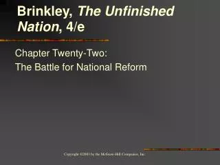 Chapter Twenty-Two: The Battle for National Reform