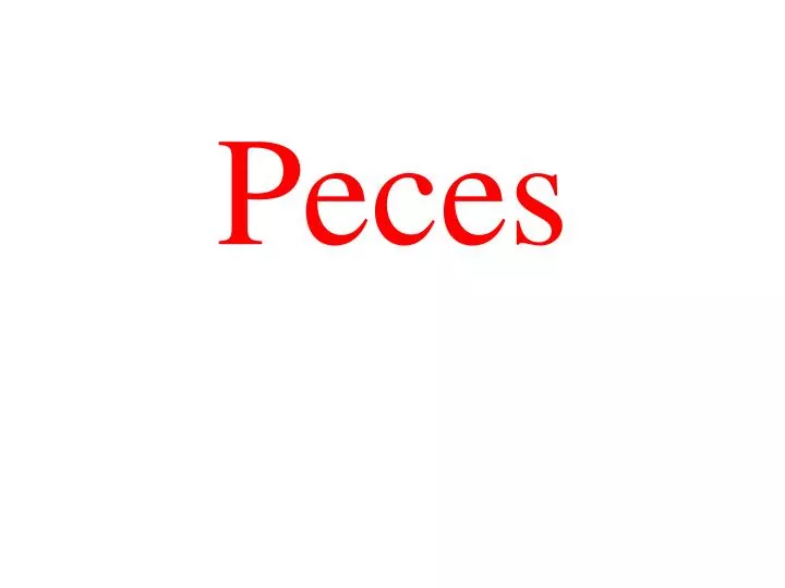 peces