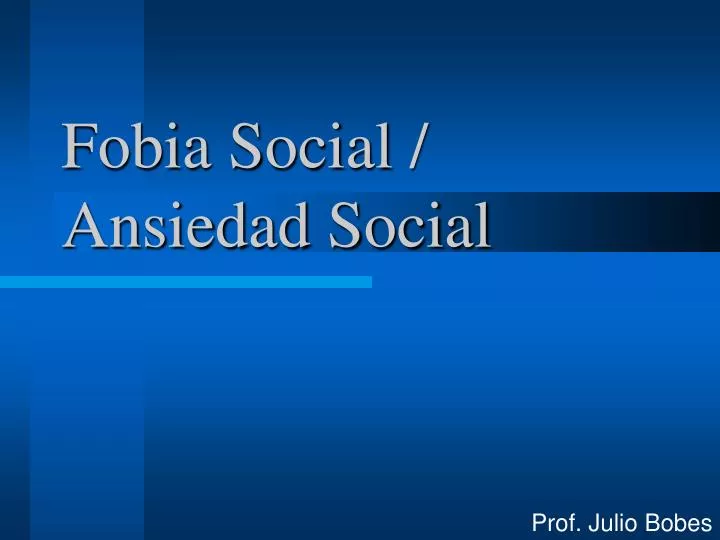 fobia social ansiedad social