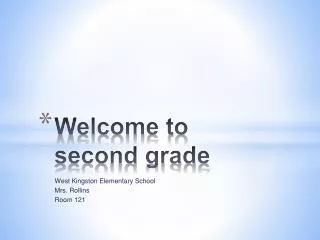 Welcome to second grade