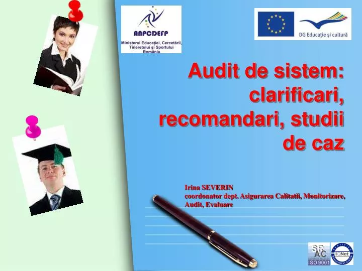 audit de sistem clarificari recomandari studii de caz