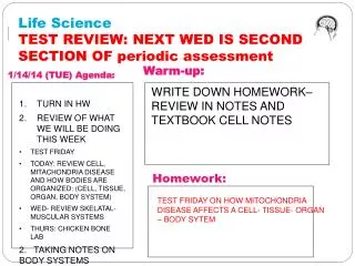 Life Science TEST REVIEW: NEXT WED IS SECOND SECTION OF periodic assessment