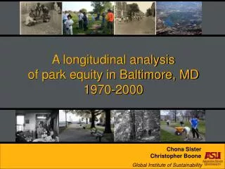 A longitudinal analysis of park equity in Baltimore, MD 1970-2000