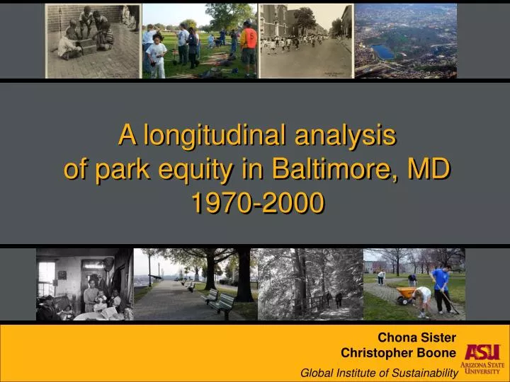 a longitudinal analysis of park equity in baltimore md 1970 2000