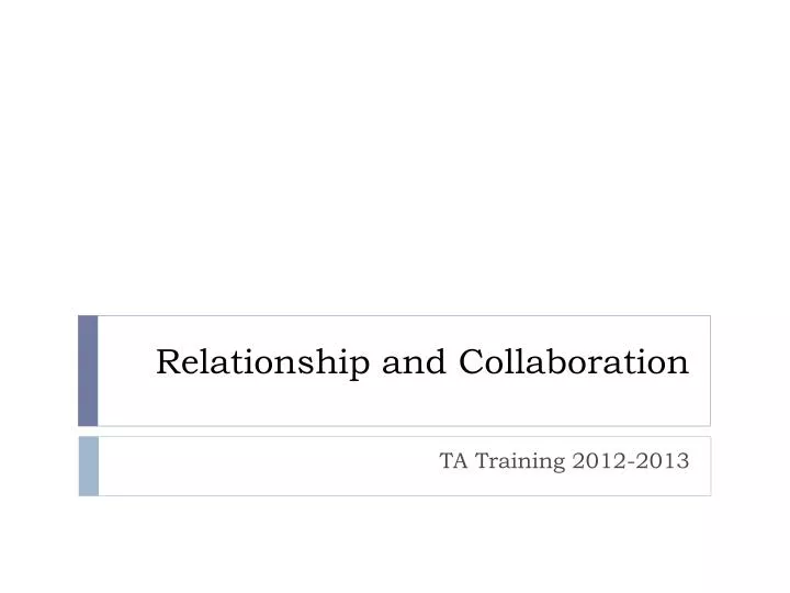 relationship and collaboration