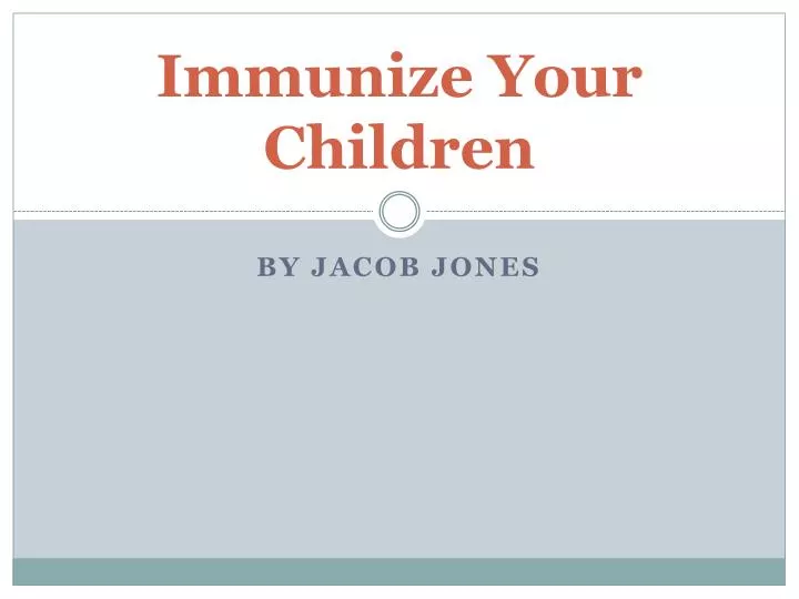 immunize your children