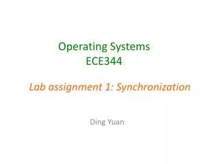 Operating Systems ECE344