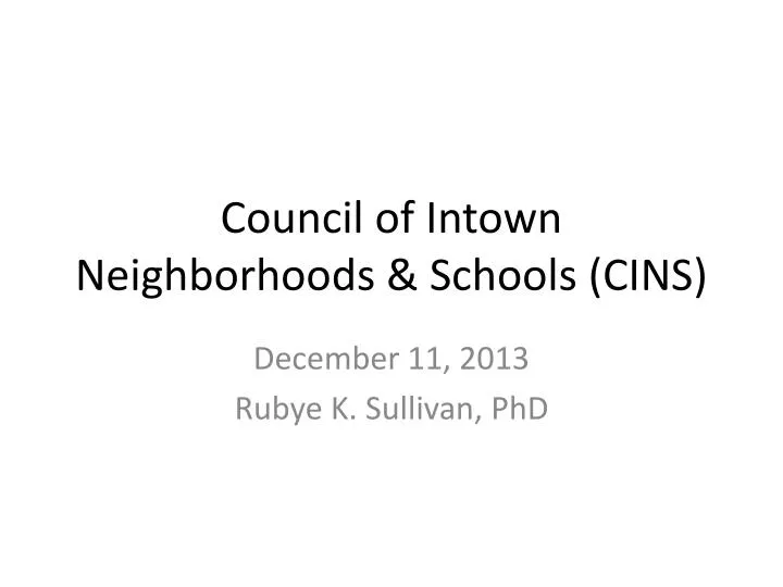 council of intown neighborhoods schools cins