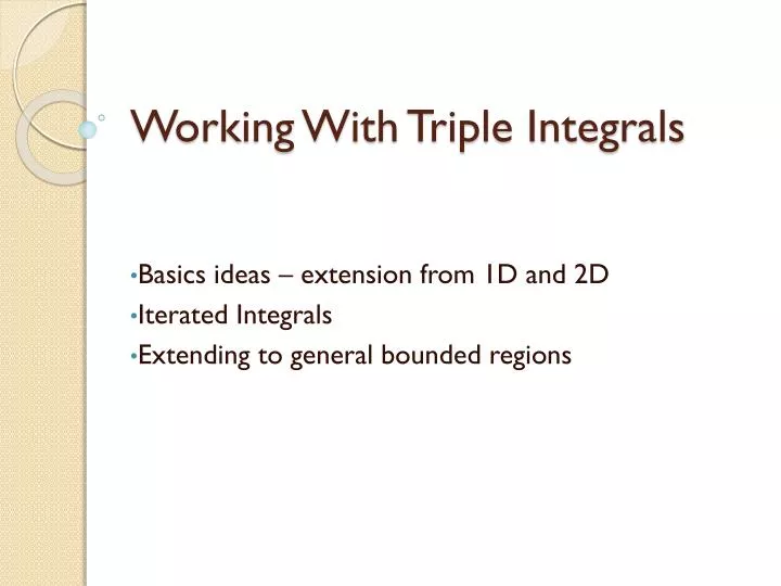 working with triple integrals
