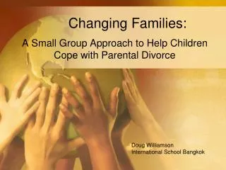 Changing Families: