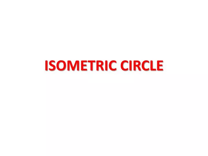 isometric circle