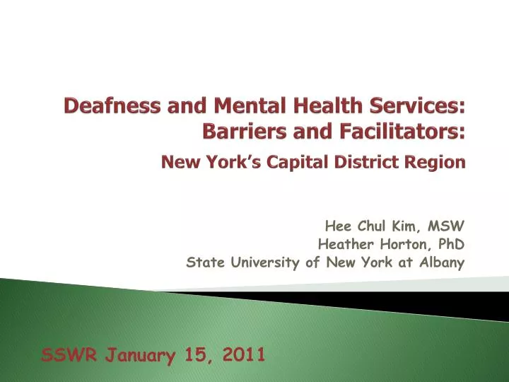 deafness and mental health services barriers and facilitators new york s capital district region