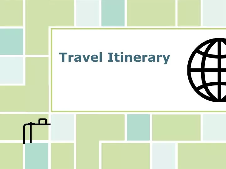 travel itinerary